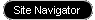 Site Navigator